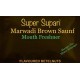 Super Supari Marwadi Brown Saunf / Retail Pouch
