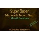 Super Supari Marwadi Brown Saunf / Retail Pouch